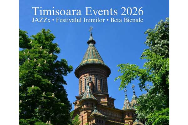 Events in Timisoara | July to September 2026
